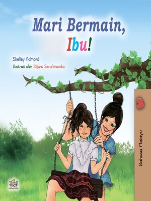 cover image of Mari Bermain, Ibu!